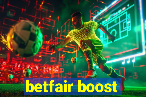 betfair boost